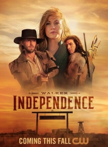 Уокер: Независимость 1 сезон смотреть